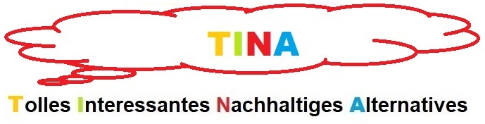 Logo TINA - Toll – Interessant – Nachhaltig – Alternativ